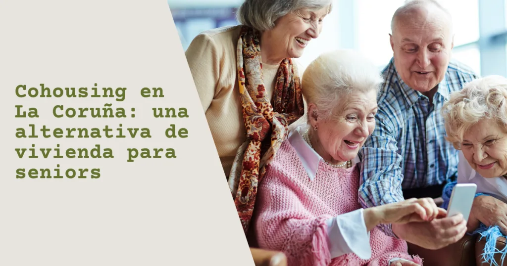 Cohousing en La Coruña para seniors